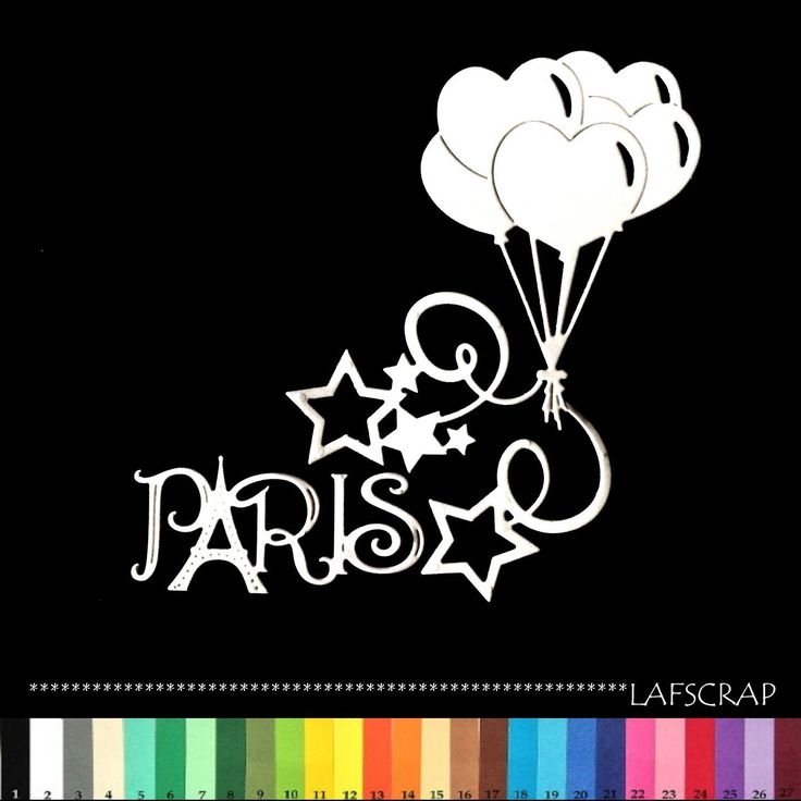 Sur Pinterest Cuts scrapbooking ball birthday heart Word paris star cut paper | Accro-Jeux